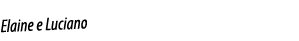 Elaine e Luciano